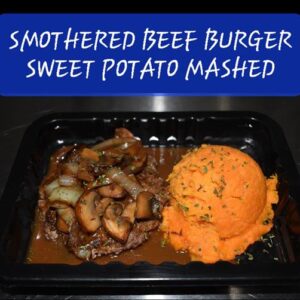 SMOTHERED BEEF BURGER SWEET POTATO MASHED