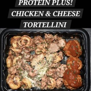 PROTEIN PLUS! CHICKEN & CHEESE TORTELLINI