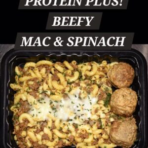PROTEIN PLUS! BEEFY MAC & SPINACH