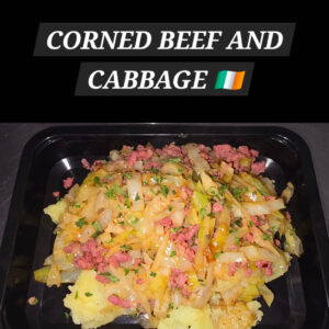 CORNED BEEF AND CABBAGE